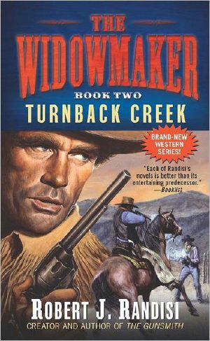 [Widowmaker Trilogy 02] • Turnback Creek